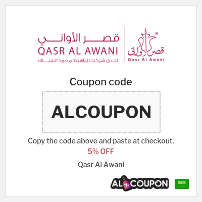 Coupon discount code for Qasr Al Awani 5% OFF