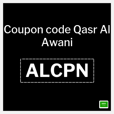 Coupon for Qasr Al Awani (ALCPN) Up to 70% OFF + Extra 5%