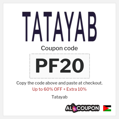 Coupon for Tatayab (PF20) Up to 60% OFF + Extra 10%