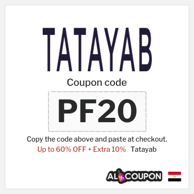 Coupon for Tatayab (PF20) Up to 60% OFF + Extra 10%