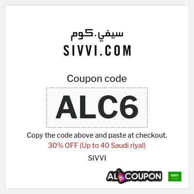 Coupon for SIVVI (ALC6) 30% OFF (Up to 40 Saudi riyal)