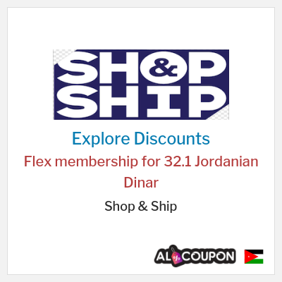 Sale for Shop & Ship (HOLYMONTH21) Flex membership for 32.1 Jordanian Dinar