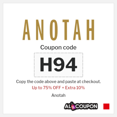 Coupon for Anotah (H94) Up to 75% OFF + Extra 10%