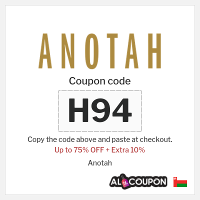 Coupon for Anotah (H94) Up to 75% OFF + Extra 10%