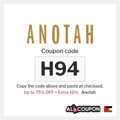 Coupon for Anotah (H94) Up to 75% OFF + Extra 10%