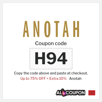 Coupon for Anotah (H94) Up to 75% OFF + Extra 10%