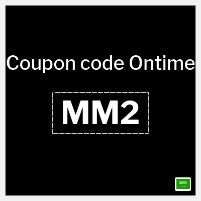 Coupon discount code for Ontime 10% Exclusive Coupons