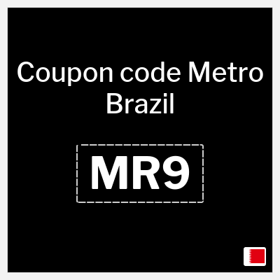 Coupon discount code for Metro Brazil 10% Off Coupons