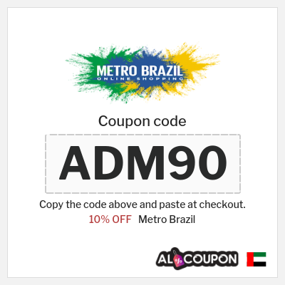 Coupon for Metro Brazil (ADM90) 10% OFF