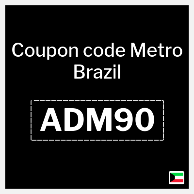 Coupon for Metro Brazil (ADM90) 10% Coupon Code