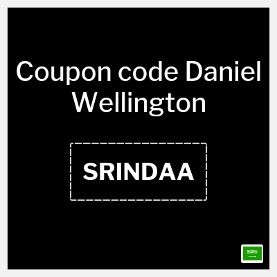 Coupon for Daniel Wellington (SRINDAA) 10% OFF