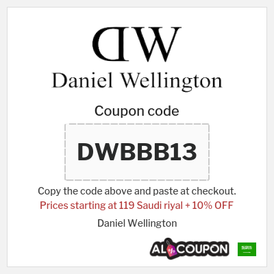 Coupon for Daniel Wellington (DWBBB13) Prices starting at 119 Saudi riyal + 10% OFF
