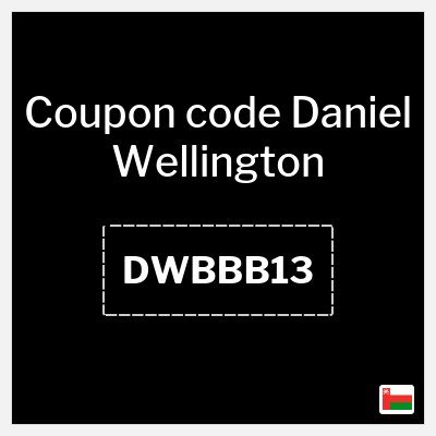 Coupon for Daniel Wellington (DWBBB13) Prices starting at 11.9 Omani Rial + 10% OFF