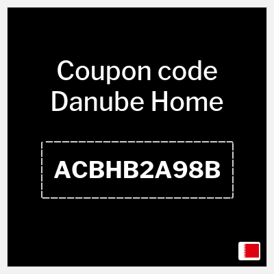 Coupon for Danube Home (ACBHB2A98B) 5 Bahraini Dinar OFF