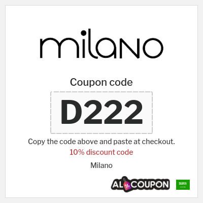 Coupon discount code for Milano 10% coupon