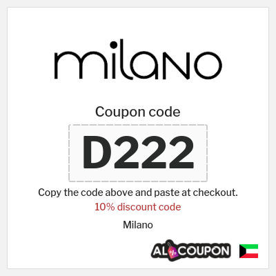 Coupon discount code for Milano 10% coupon