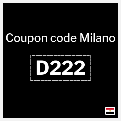 Coupon discount code for Milano 10% coupon