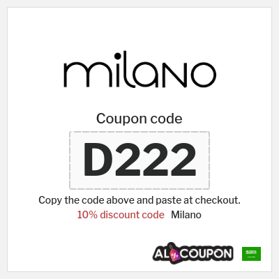 Coupon discount code for Milano 10% coupon