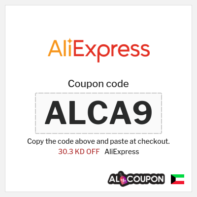 Coupon for AliExpress (ALCA9) 30.3 KD OFF