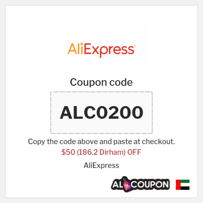 Coupon for AliExpress (ALC0200) $50 (186.2 Dirham) OFF