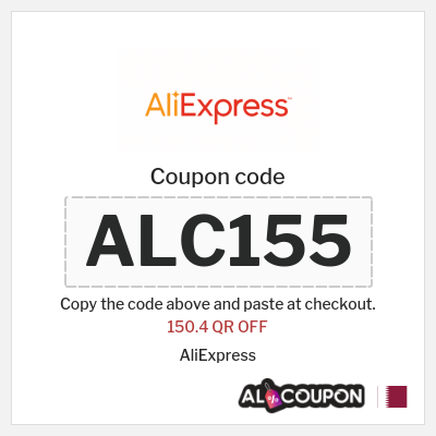 Coupon for AliExpress (ALC155) 150.4 QR OFF