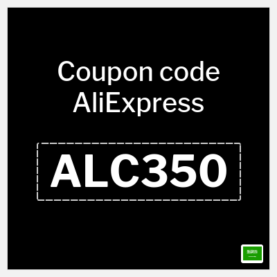 Coupon for AliExpress (ALC350) 350 SAR OFF