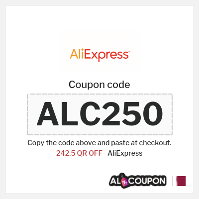 Coupon for AliExpress (ALC250) 242.5 QR OFF