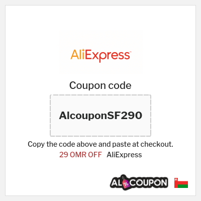 Coupon for AliExpress (AlcouponSF290) 29 OMR OFF