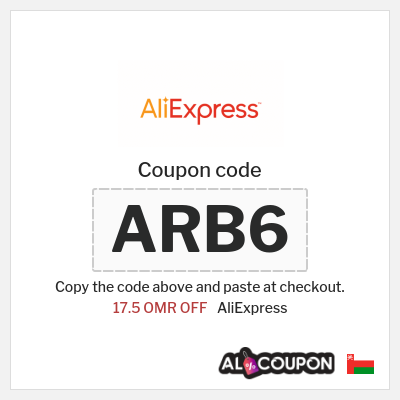Coupon for AliExpress (ARB6) 17.5 OMR OFF