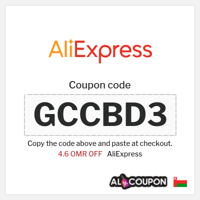 Coupon for AliExpress (GCCBD3) 4.6 OMR OFF