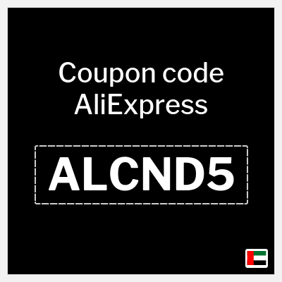 Coupon for AliExpress (ALCND5) 171.5 AED OFF