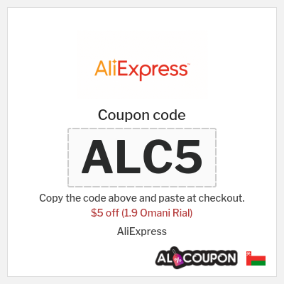 Coupon for AliExpress (ALC5) $5 off (1.9 Omani Rial)