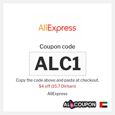 Coupon for AliExpress (ALC1) $4 off (15.7 Dirham)