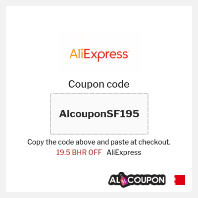 Coupon for AliExpress (AlcouponSF195) 19.5 BHR OFF