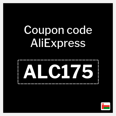 Coupon for AliExpress (ALC175) 17.5 OMR OFF