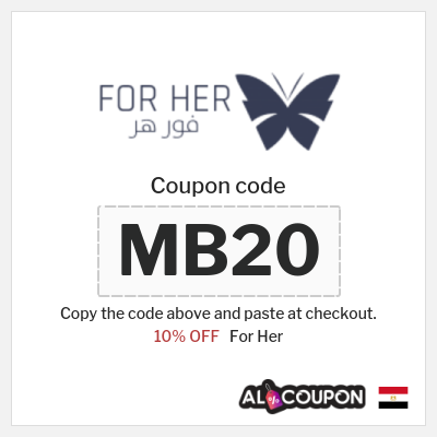 Coupon discount code for For Her 10% OFF