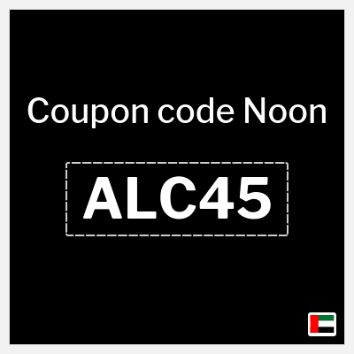 Noon Coupon (ALC45) Noon discount code 2026