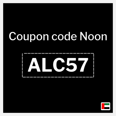 Noon Coupon (ALC57) Noon Discount Code 2026