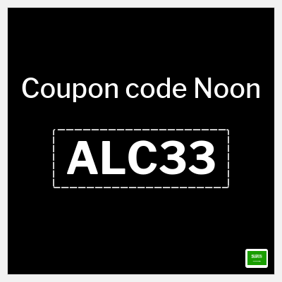 Noon Coupon (ALC33) Noon Discount Code 2026