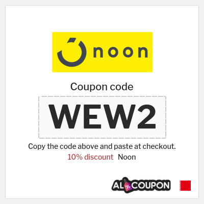 Noon Coupon (WEW2) Noon Discount Code 2026