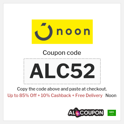 Noon Coupon (ALC52) Noon Discount Code 2026