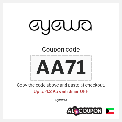 Coupon for Eyewa (AA71) Up to 4.2 Kuwaiti dinar OFF