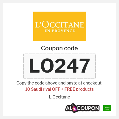 Coupon for L'Occitane (LO247) 10 Saudi riyal OFF + FREE products