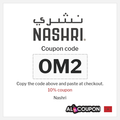 Coupon for Nashri (OM2) 10% coupon