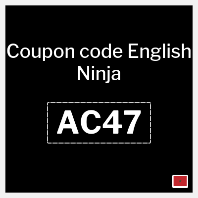 Coupon for English Ninja (AC47) Up to 40% off
