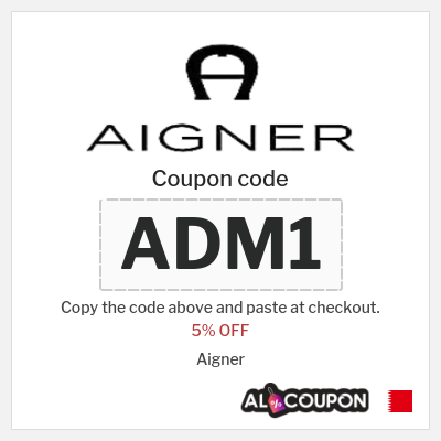 Coupon for Aigner (ADM1) 5% OFF