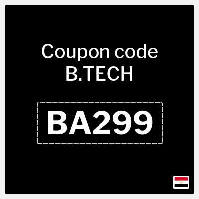 Coupon for B.TECH (BA299) 5% Off