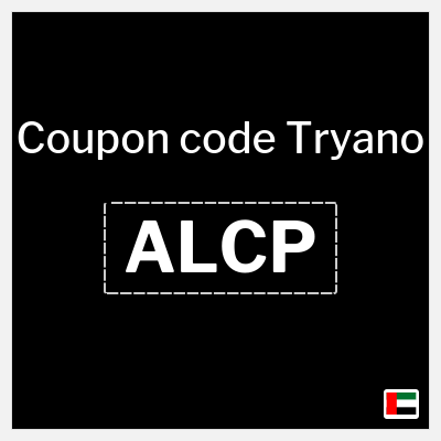 Coupon for Tryano (ALCP) 10% OFF