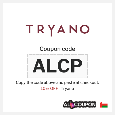 Coupon for Tryano (ALCP) 10% OFF