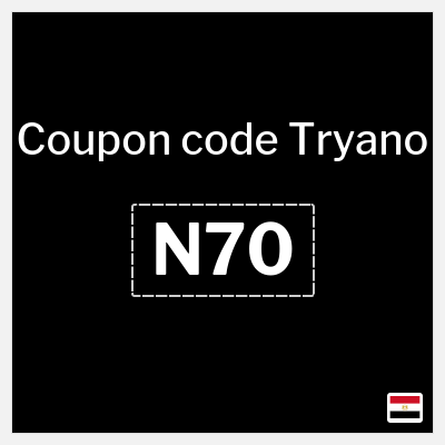 Coupon for Tryano (N70) 10% OFF
